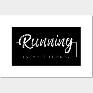 Running Is My Therapy Posters and Art